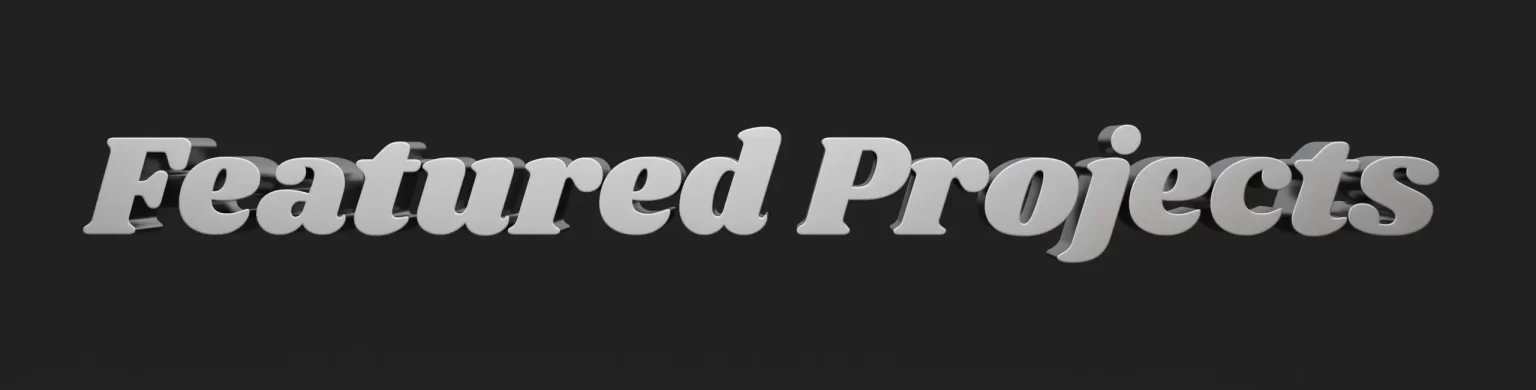 Featured Projects title in a 3D sytle